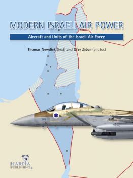 HAP2010 Modern Israeli Air Power: Flugzeuge und Einheiten der israelischen Luftwaffe